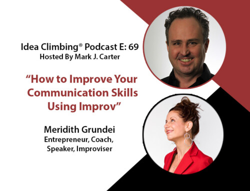 How to Improve Your Communication Skills Using Improv with Meridith Grundei