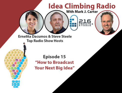 How to Broadcast Your Next Big Idea