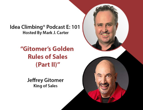 Gitomer’s Golden Rules of Sales (Part II) with Jeffrey Gitomer