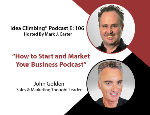 How to Start and Market Your Business Podcast with John Golden