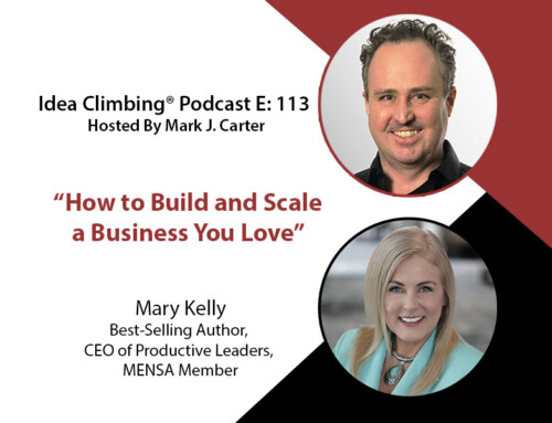 How to Build and Scale a Business You Love with Mary Kelly