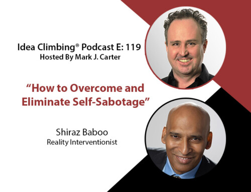 How to Overcome and Eliminate Self-Sabotage with Shiraz Baboo