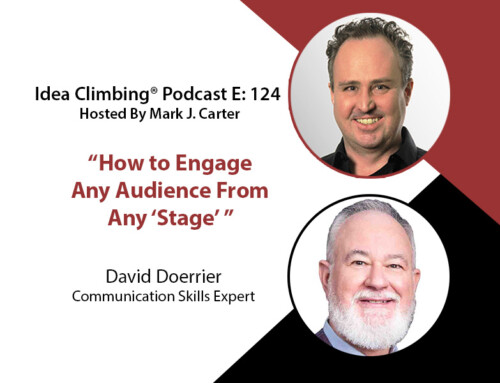 How to Engage Any Audience From Any “Stage” with David Doerrier